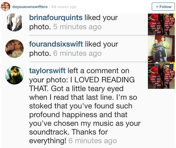 Taylor frequently comments on Fan's Instagram tags and posts.